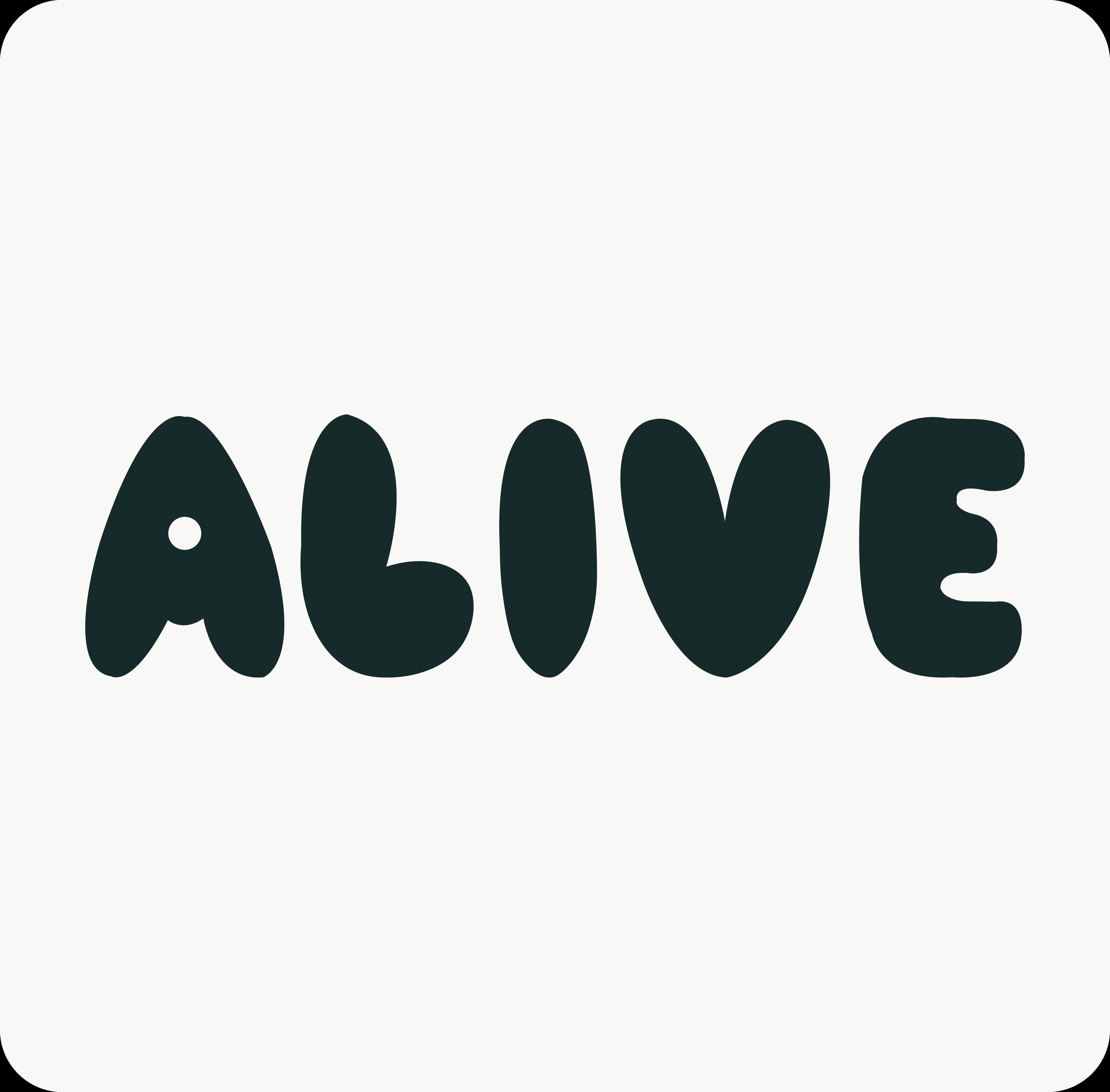 Alive